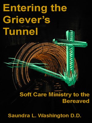 cover image of Entering the Griever's Tunnel